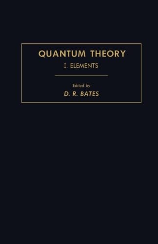 Quantum Theory: I. Elements Natural Sciences