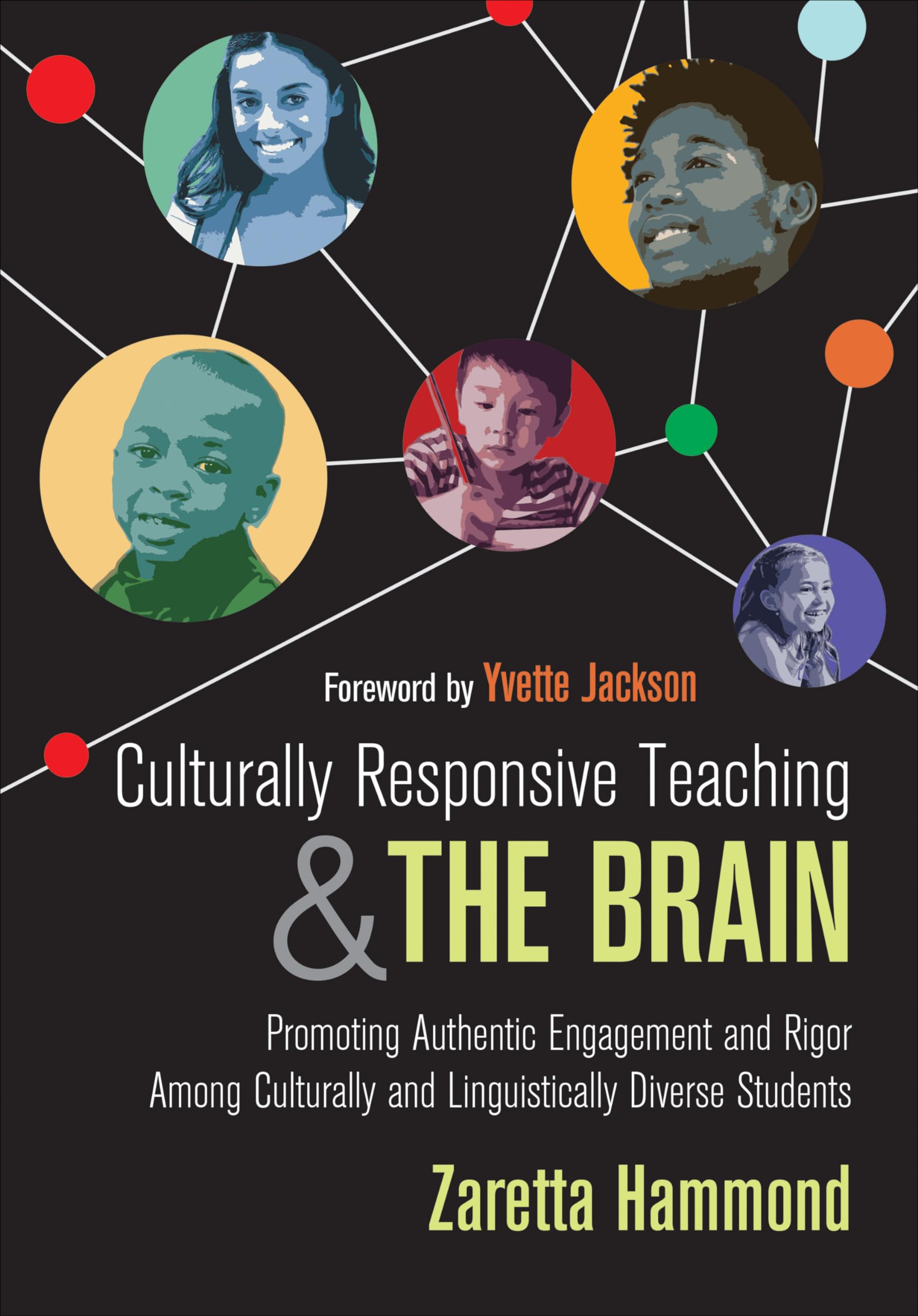 Culturally Responsive Teaching and The Brain Books