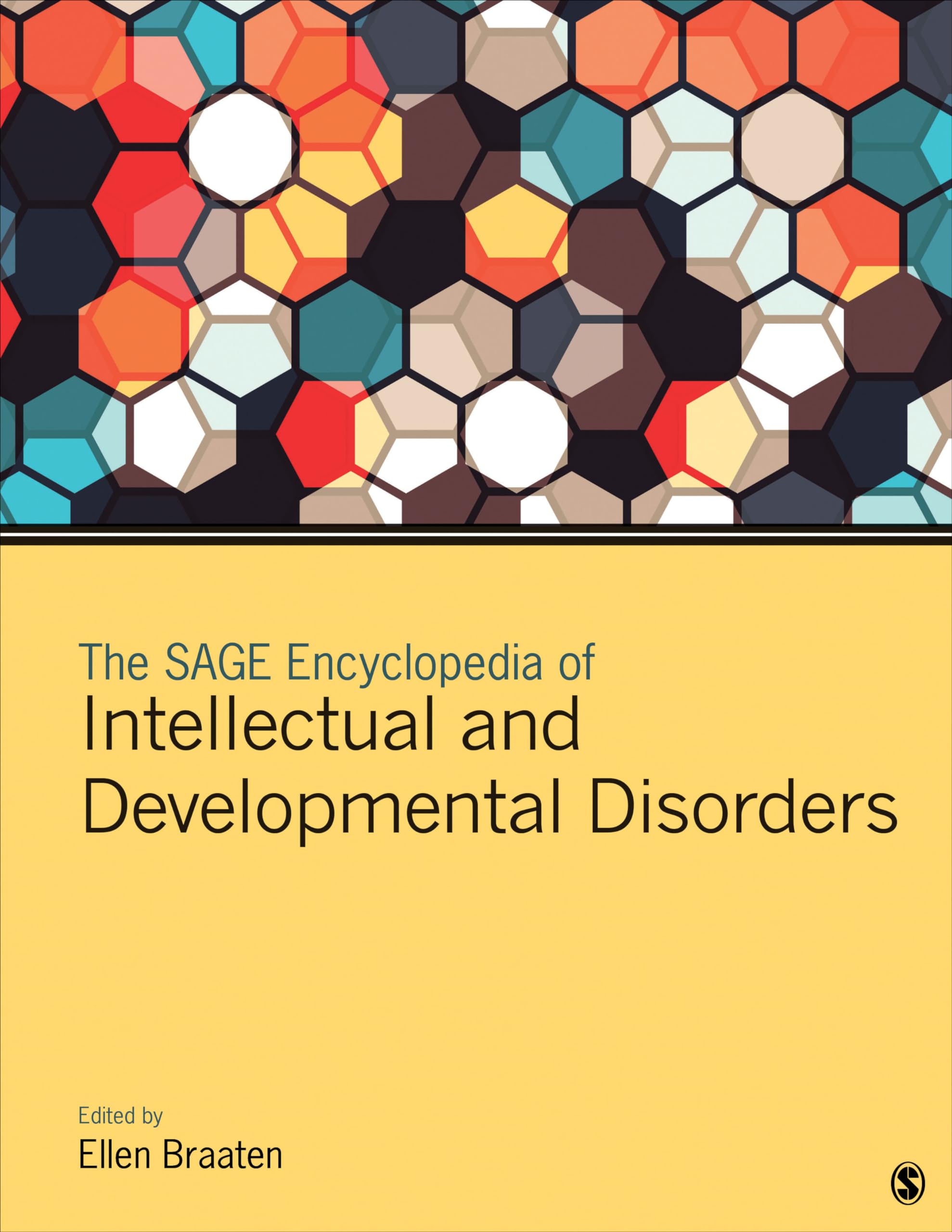 The SAGE Encyclopedia of Intellectual and Developmental Disorders Social Sciences