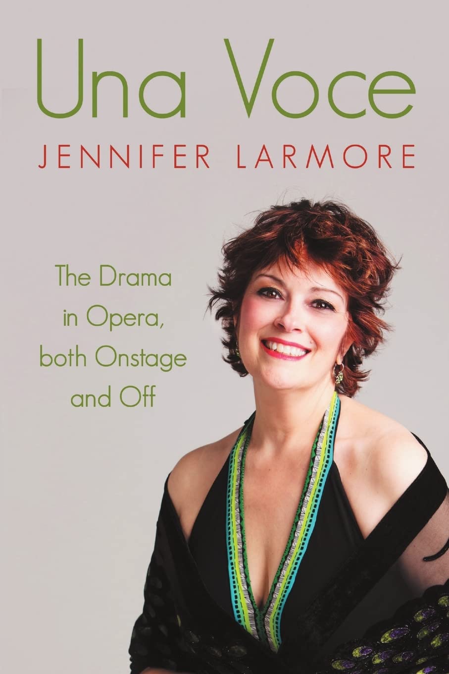 Una Voce: The Drama in Opera, both Onstage and Off Film, Art & Culture
