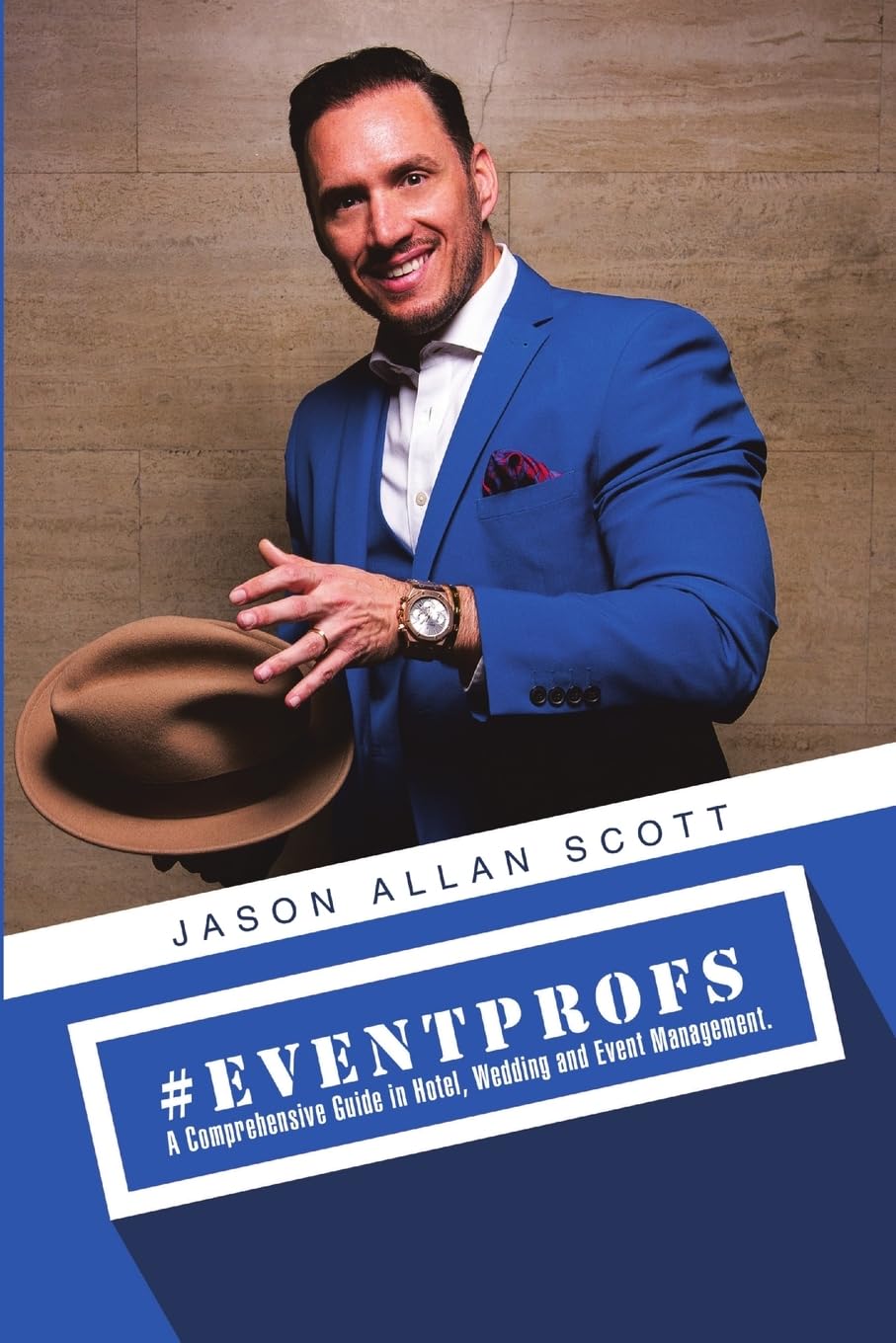 #Eventprofs: A Comprehensive Guide in Hotel, Wedding and Event Management Law