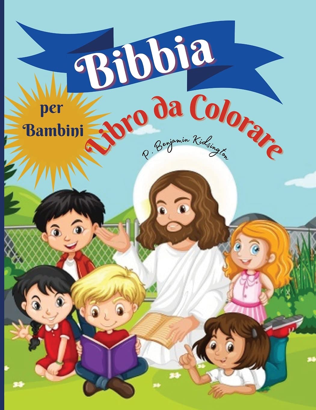 Bibbia libro da colorare per bambini: Incredibile libro da colorare per bambini 50 pagine piene di storie bibliche e versi delle Scritture per bambini Non-fiction