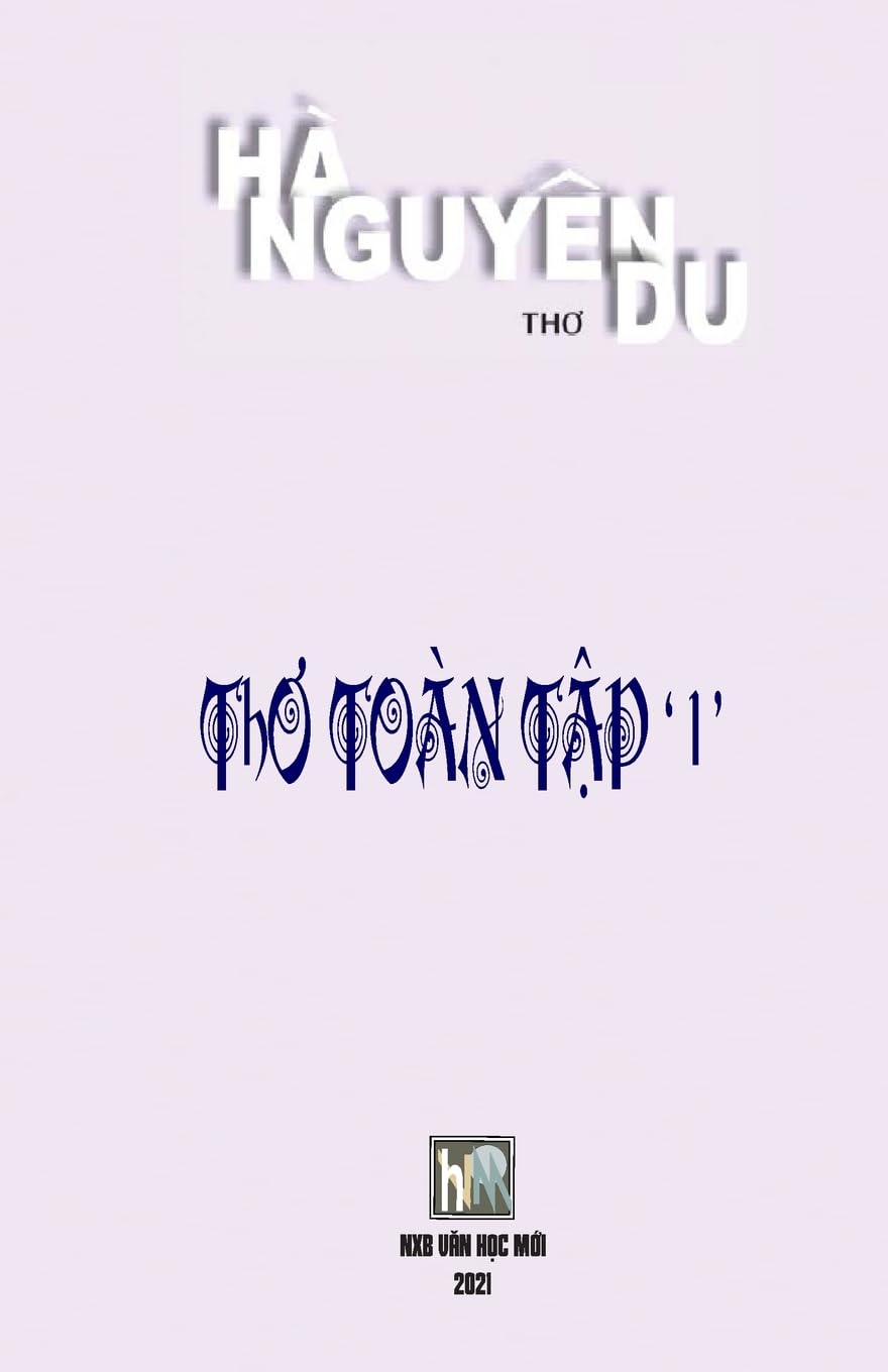 THO TOAN TAP 1 HA NGUYEN DU: SOFT COVER Poetry