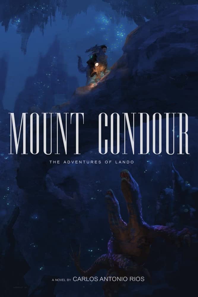 Mount Condour: The Adventures of Lando: The Adventures of Lando Volume 1 Action & Adventure