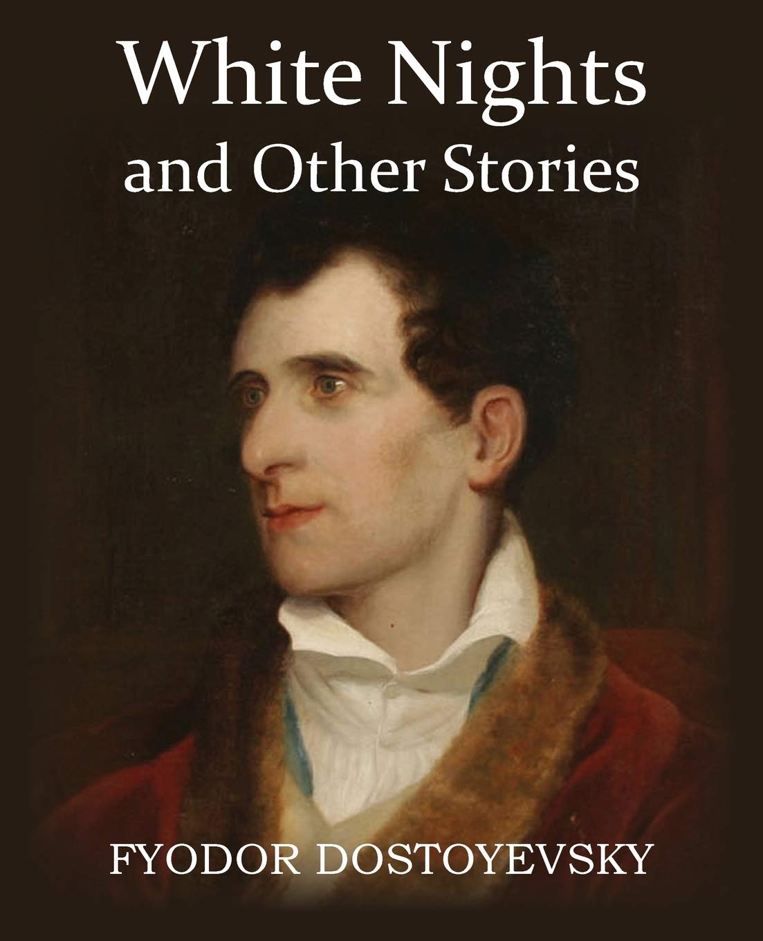 White Nights and Other Stories Classics