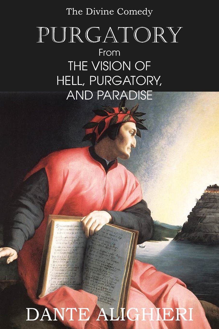 Purgatory; From the Vision of Hell, Purgatory and Paradise Poetry