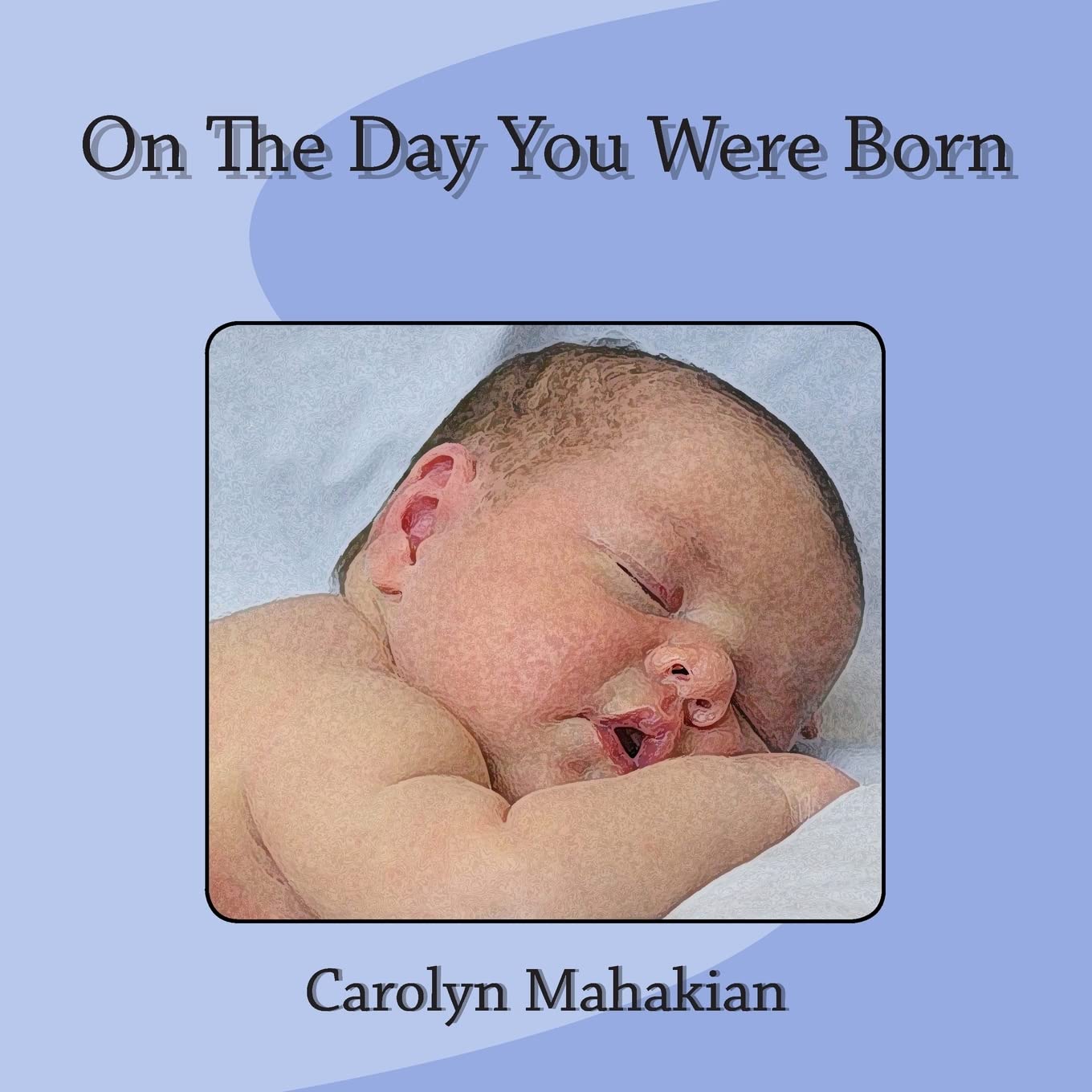 On The Day You Were Born Novels & Short Stories