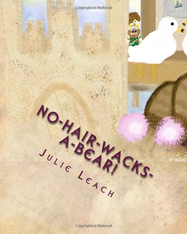 No-Hair-Wacks-A-Bear! (Wax Wacks!) Novels & Short Stories