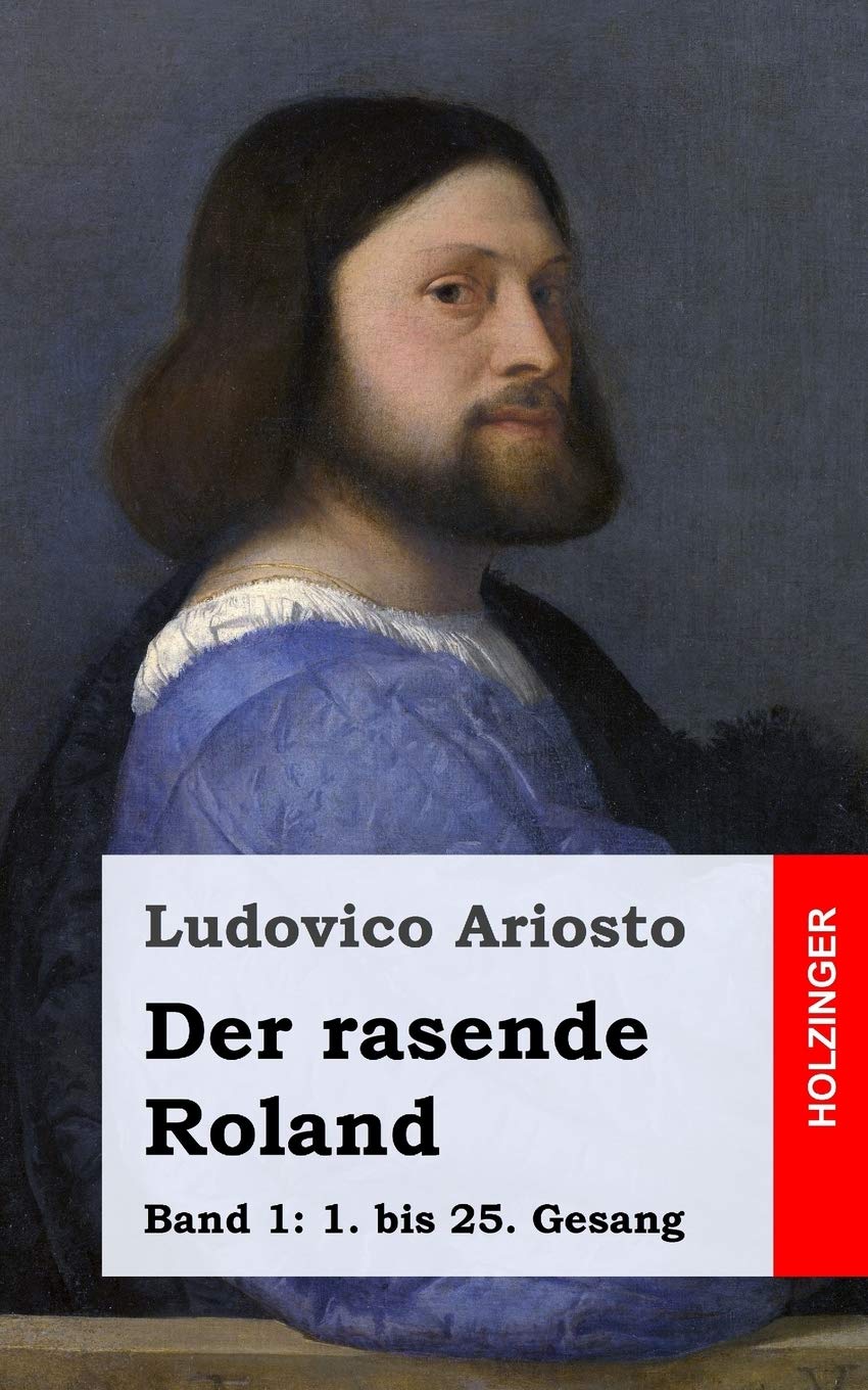 Der rasende Roland: Band 1 Poetry