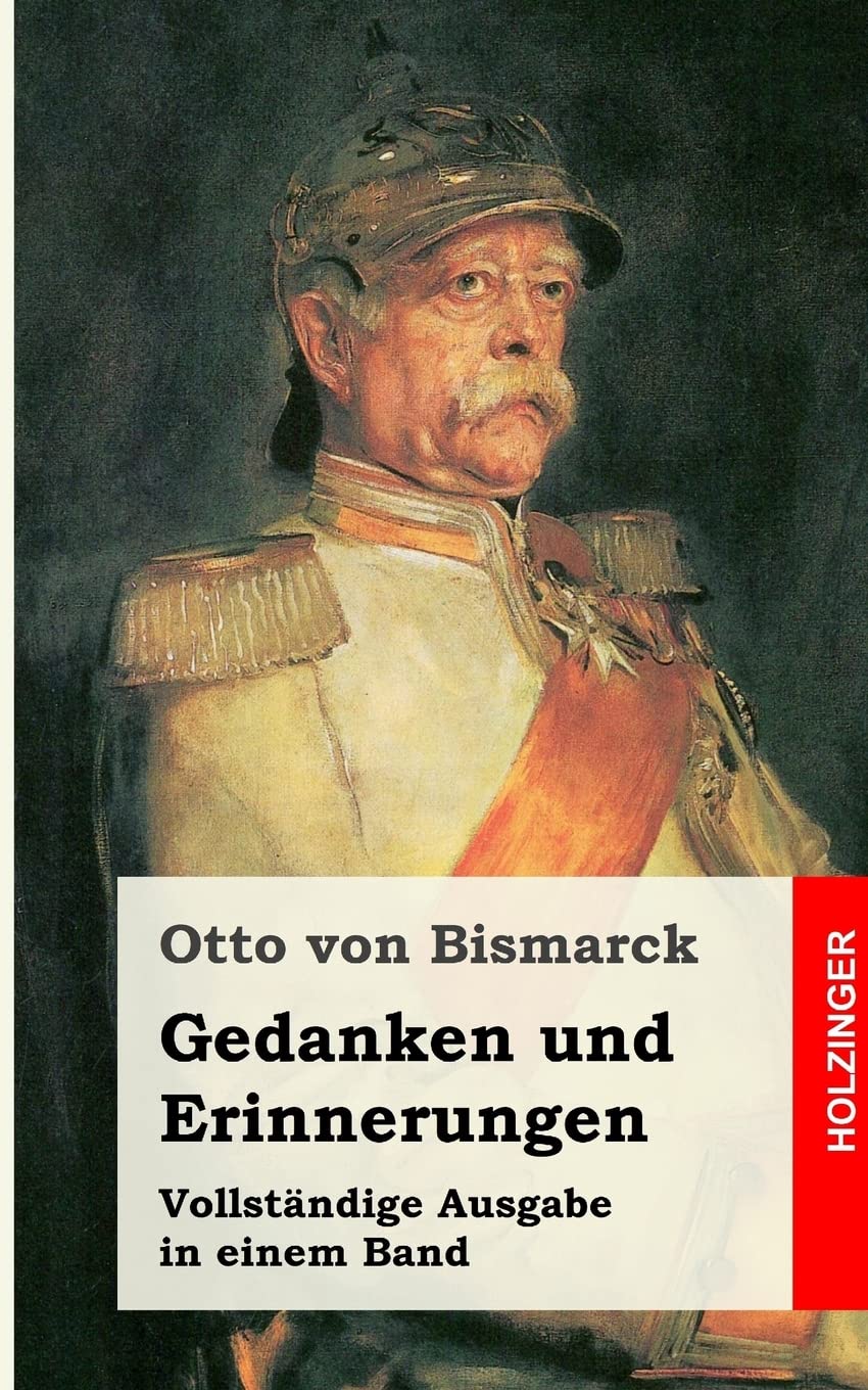 Gedanken und Erinnerungen Classics
