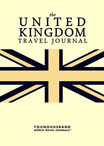 The United Kingdom Travel Journal Travel