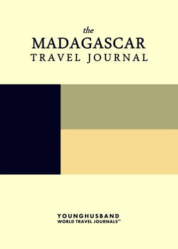 The Madagascar Travel Journal Travel