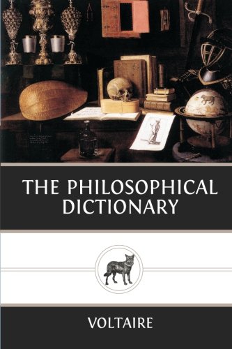 The Philosophical Dictionary Classics