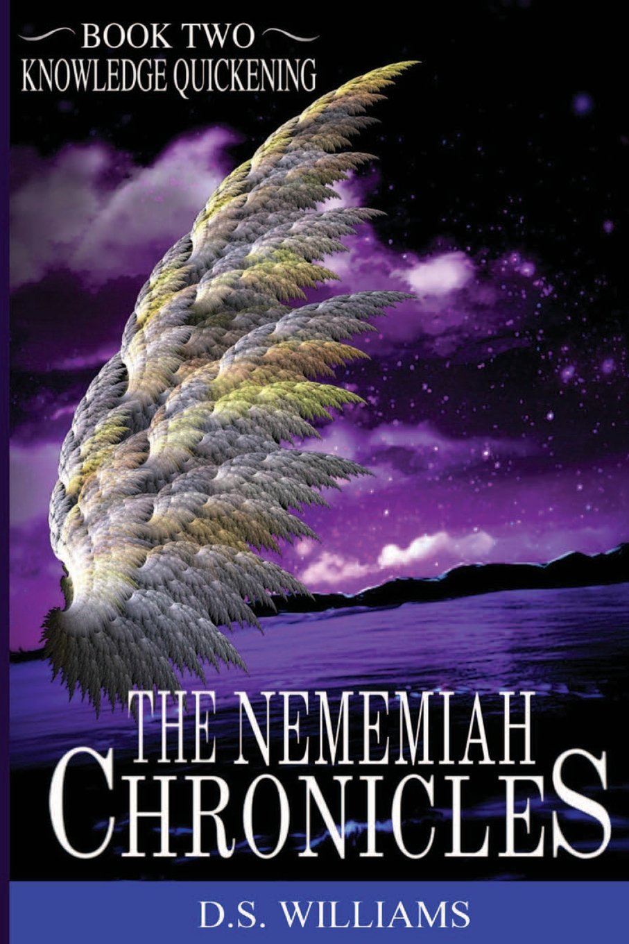 Product Image: The Nememiah Chronicles - Knowledge Quickening