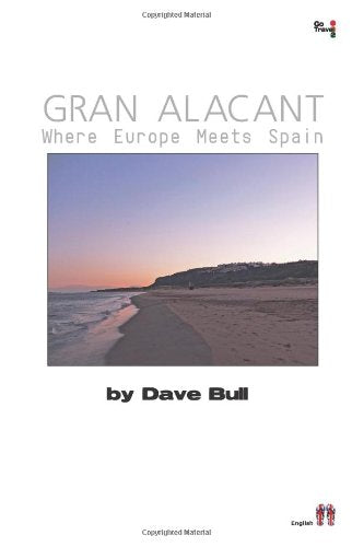 Gran Alacant: Where Europe Meets Spain Travel