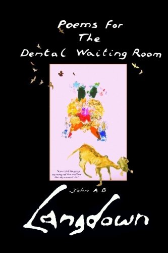 Poems For The Dental Waiting Room Poetry