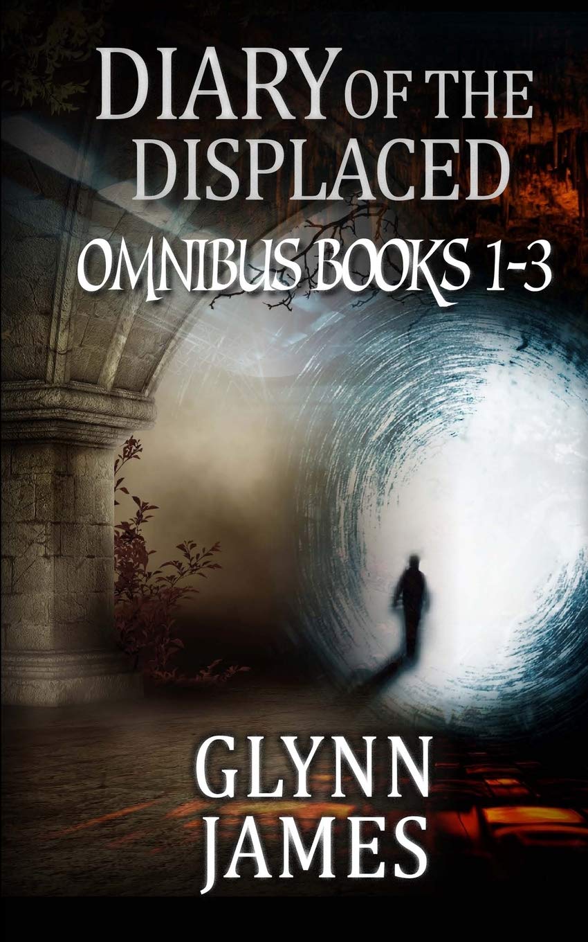 Diary of the Displaced - Omnibus (Books 1-3) Horror & Mystery