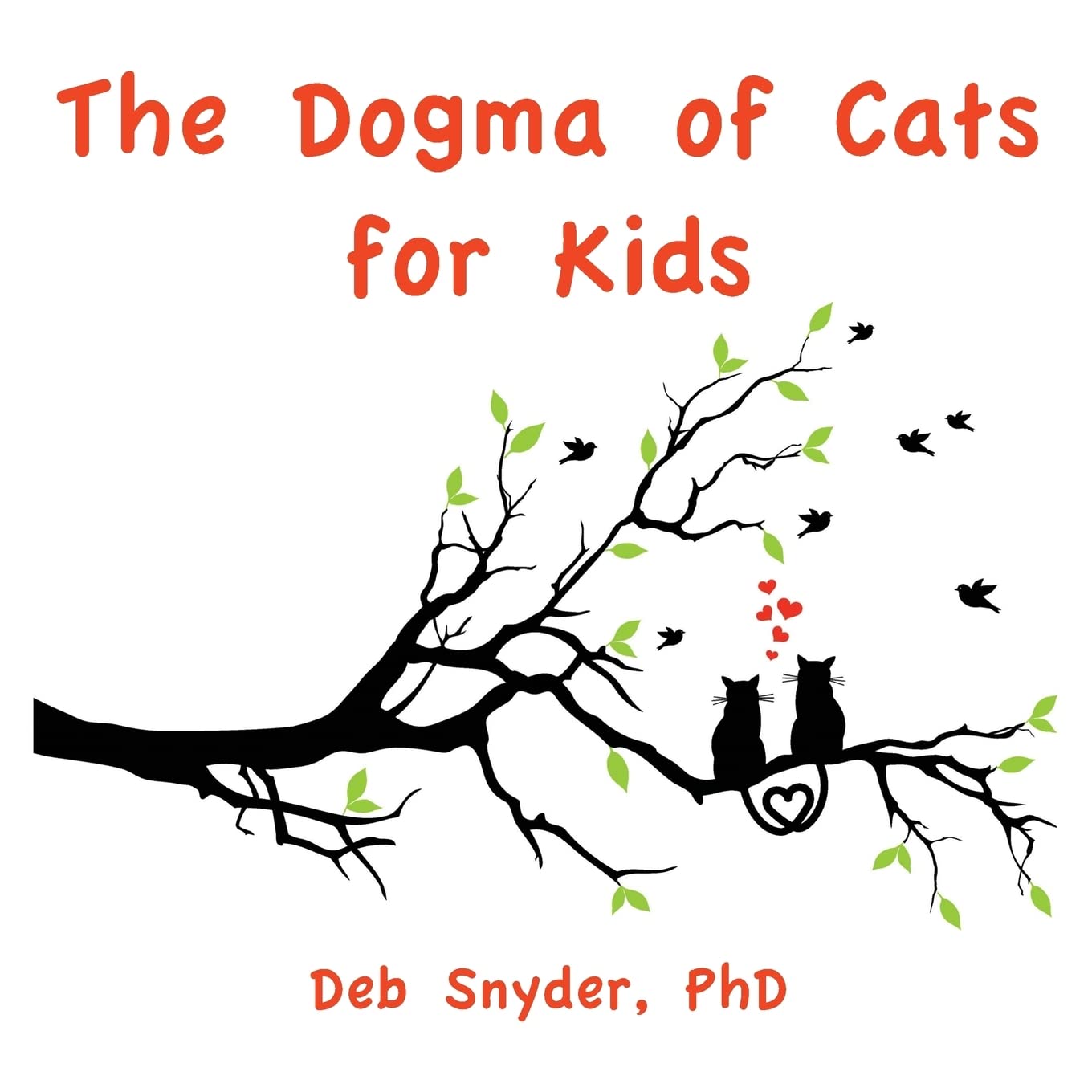The Dogma of Cats for Kids Non-fiction