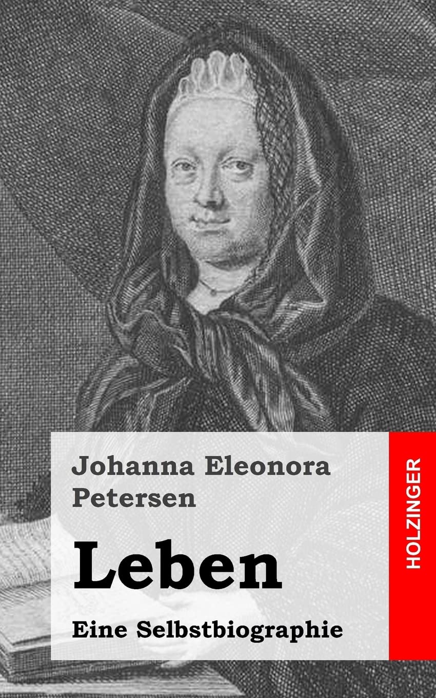 Leben: Eine Selbstbiographie Classics