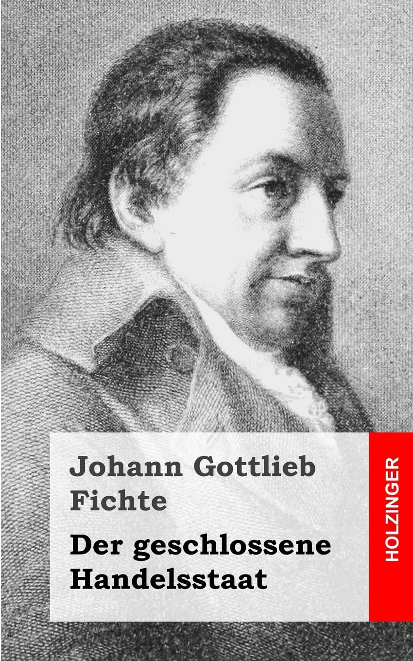 Der geschlossene Handelsstaat Philosophy