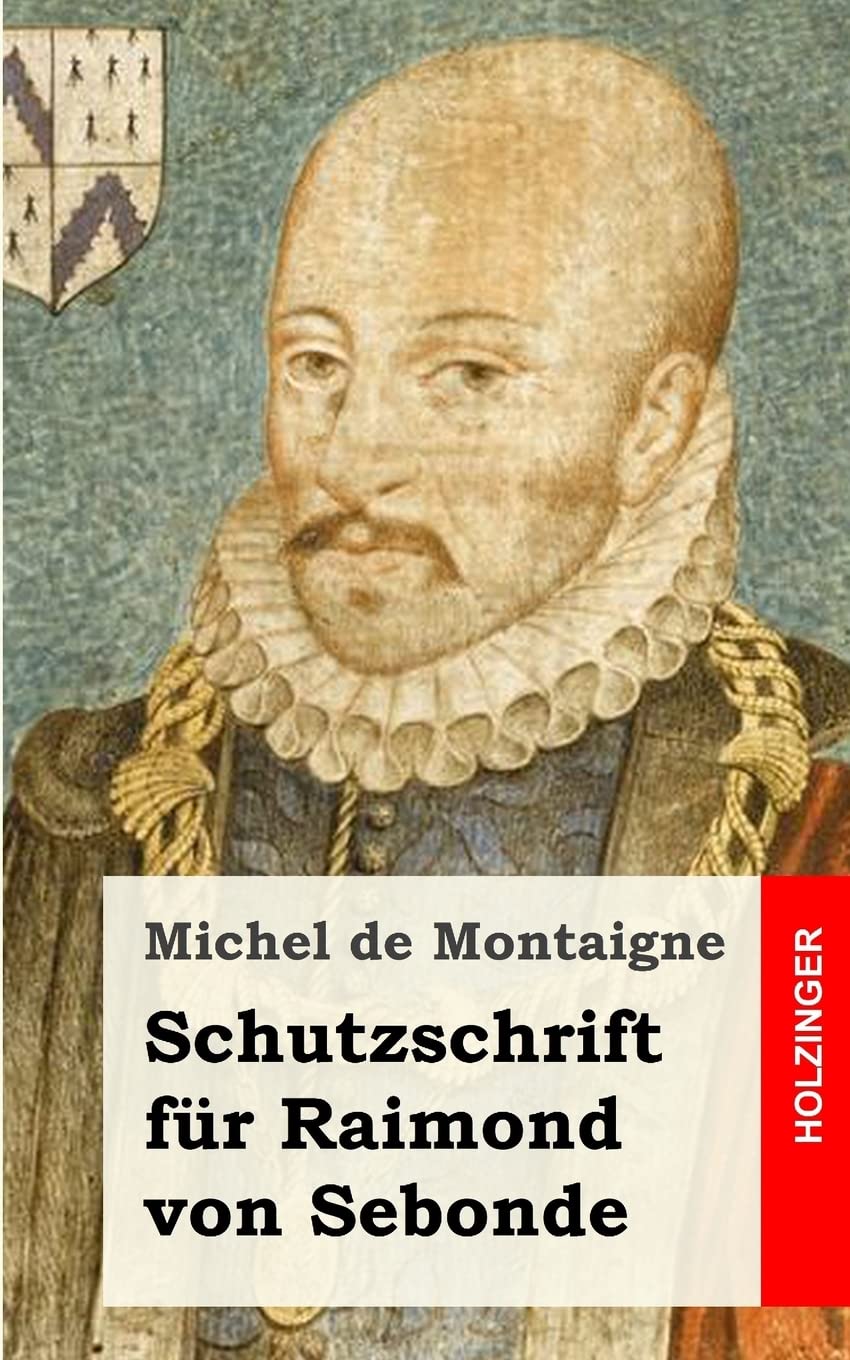 Schutzschrift für Raimond von Sebonde Philosophy
