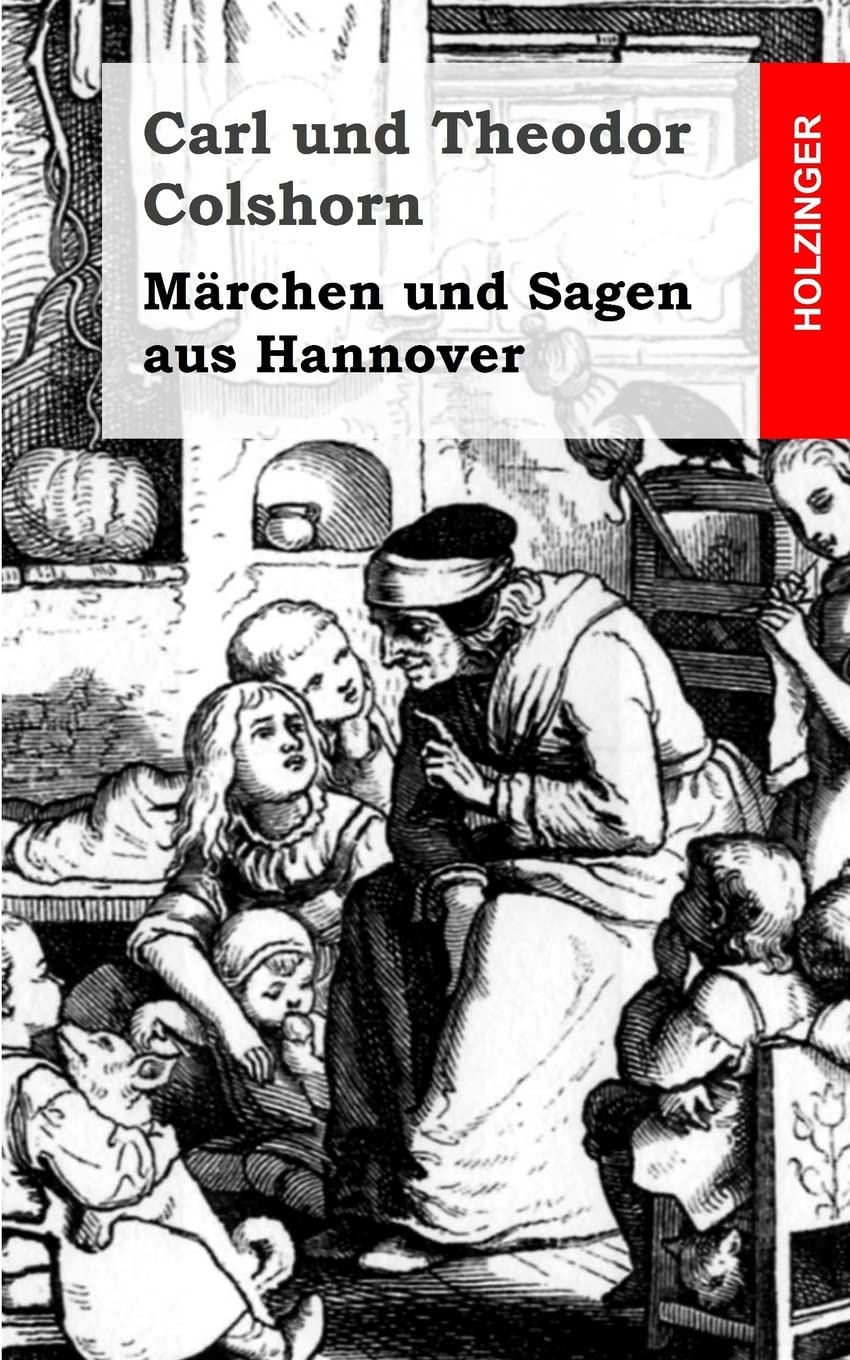 Märchen und Sagen aus Hannover Fairy Tales & Legends