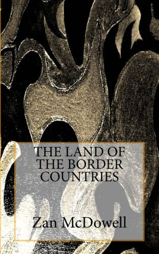 The Land of the Border Countries Contemporary literature