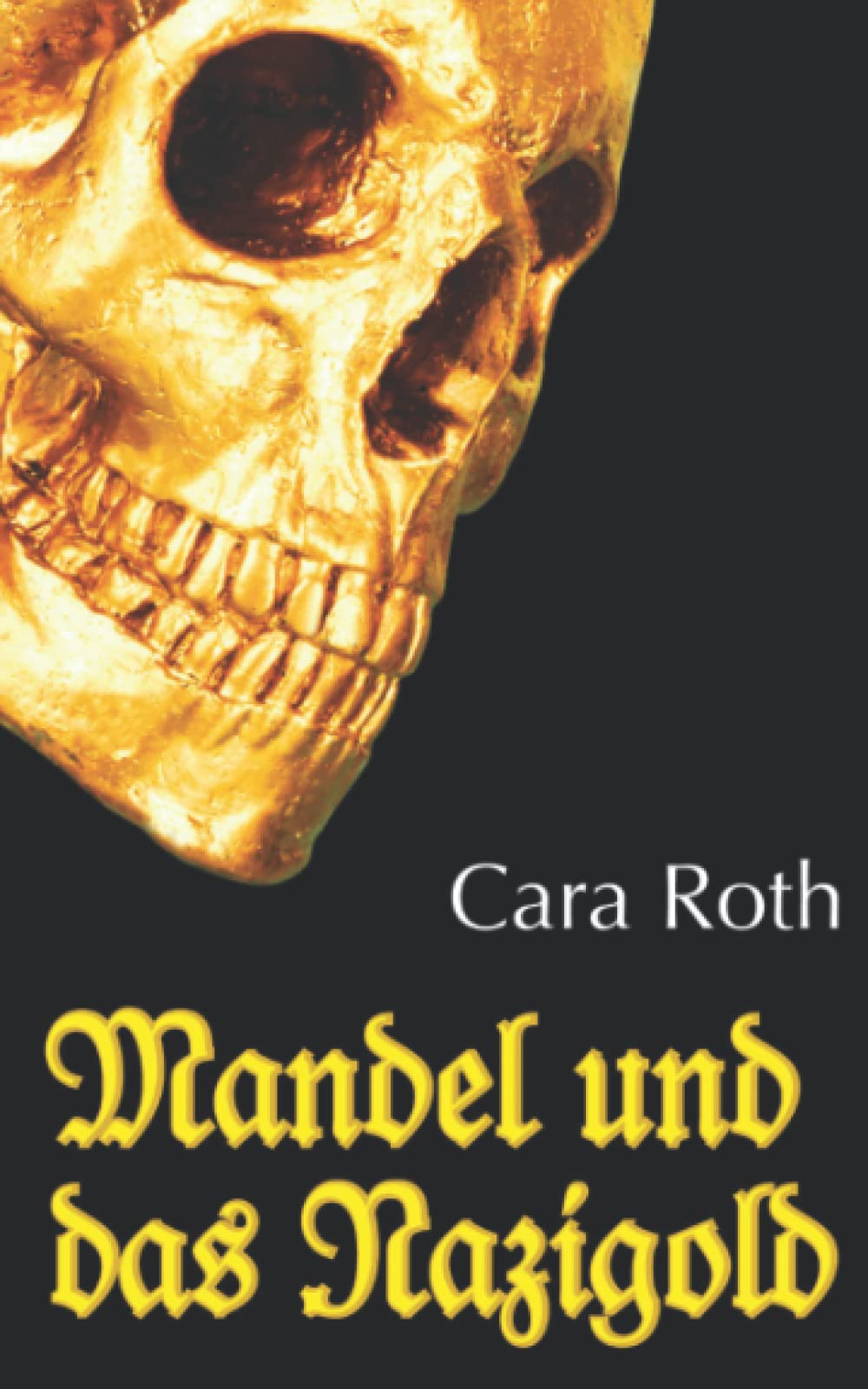 Mandel und das Nazigold (Kommissar Mandel ermittelt) Detective & CSI