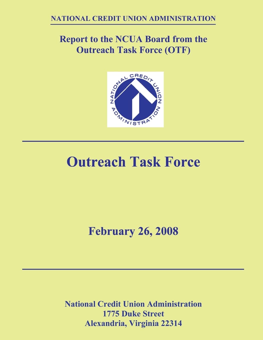 Report to the NCUA Board from the Outreach Task Force (OTF) Business, Finance & Career