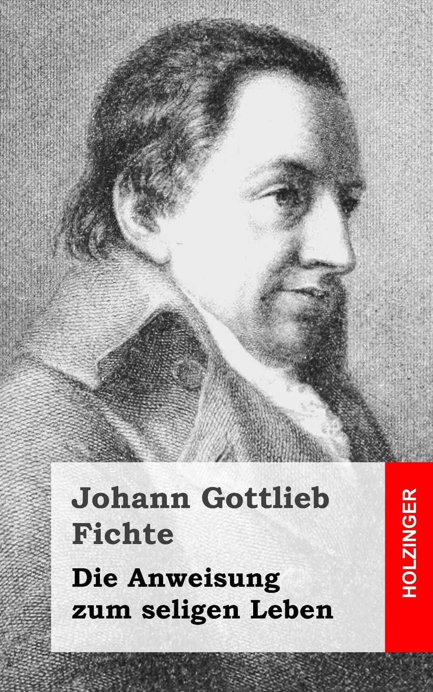 Die Anweisung zum seligen Leben Philosophy