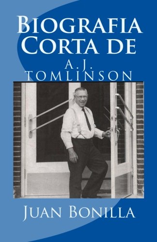 Biografia corta de A.J. Tomlinson Politics & Society