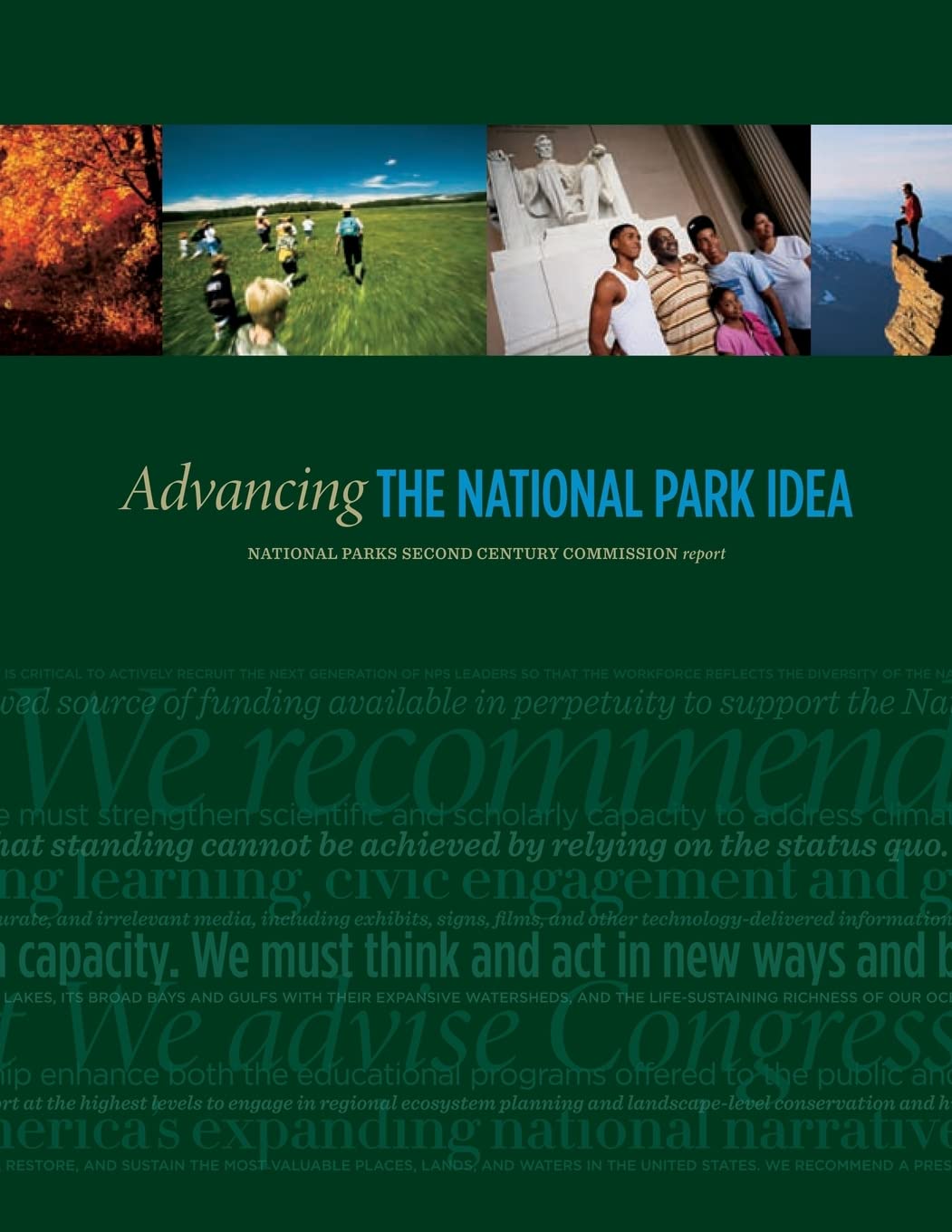 Advancing the National Park Idea: National Parks Second Century Commission report Camping & Survival