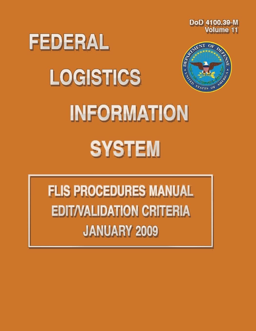 Federal Logistics Information System - FLIS Procedures Manual Edit/Validation Criteria January 2009 Reference Books