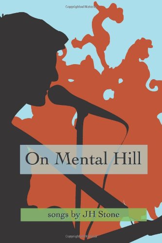 On Mental Hill: Songs by J.H. Stone Sheet Music