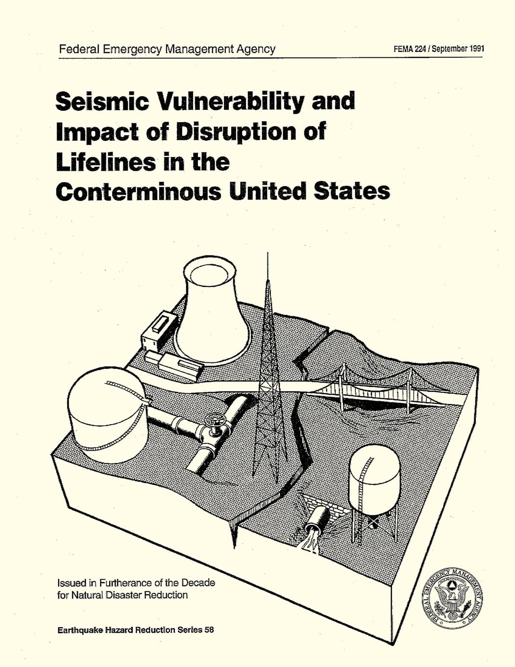 Seismic Vulnerability and Impact of Disruption of Lifelines in the Conterminous United States (FEMA 224) Social Sciences