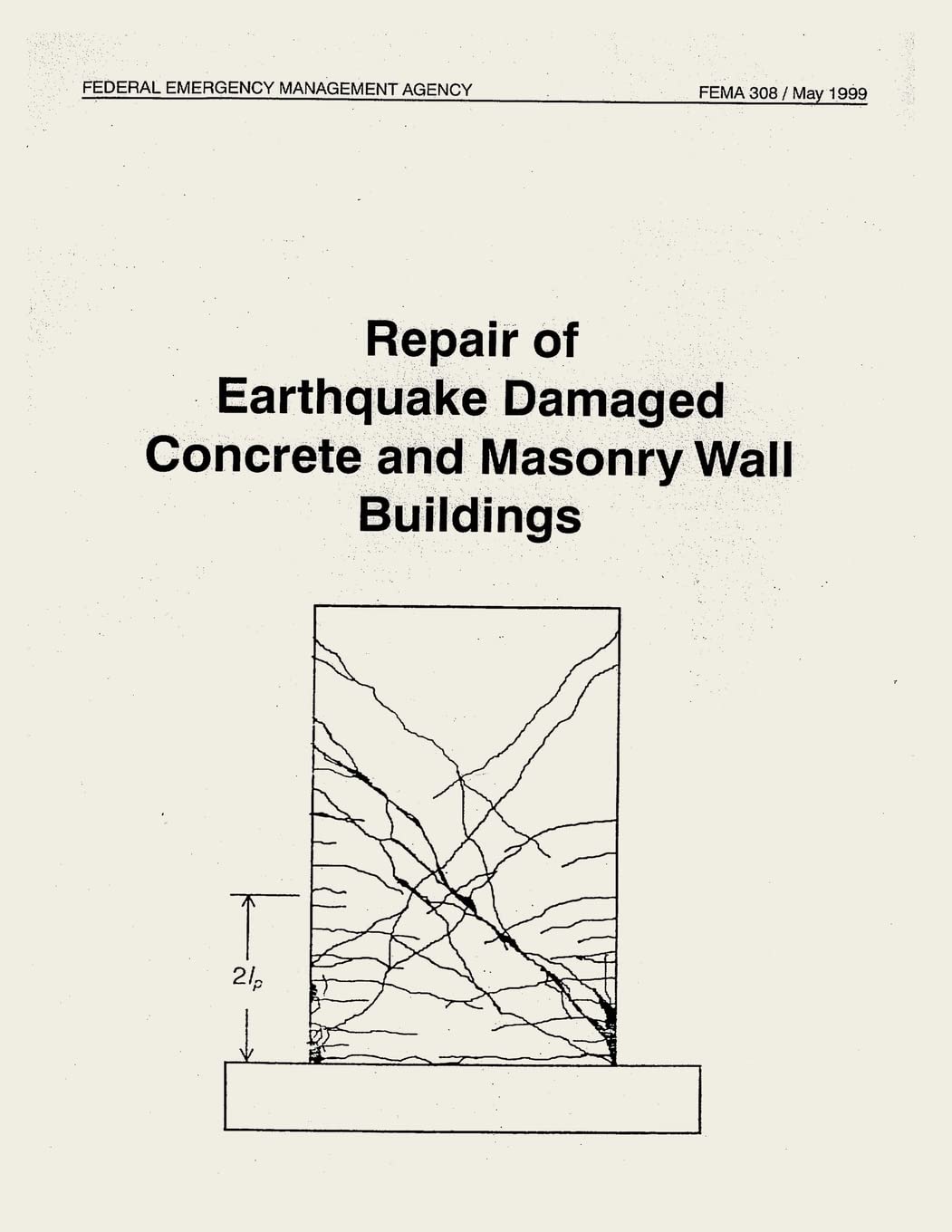 Repair of Earthquake Damaged Concrete and Masonry Wall Buildings (FEMA 308) Social Sciences