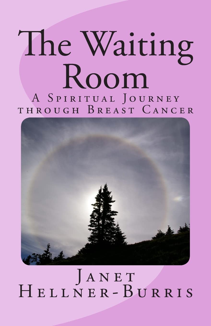 The Waiting Room: A Spiritual Journey through Breast Cancer Religion & Esotericism