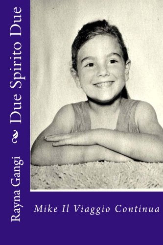 Due Spirito Due: Mike Il Viaggio Continua LGBTQ+