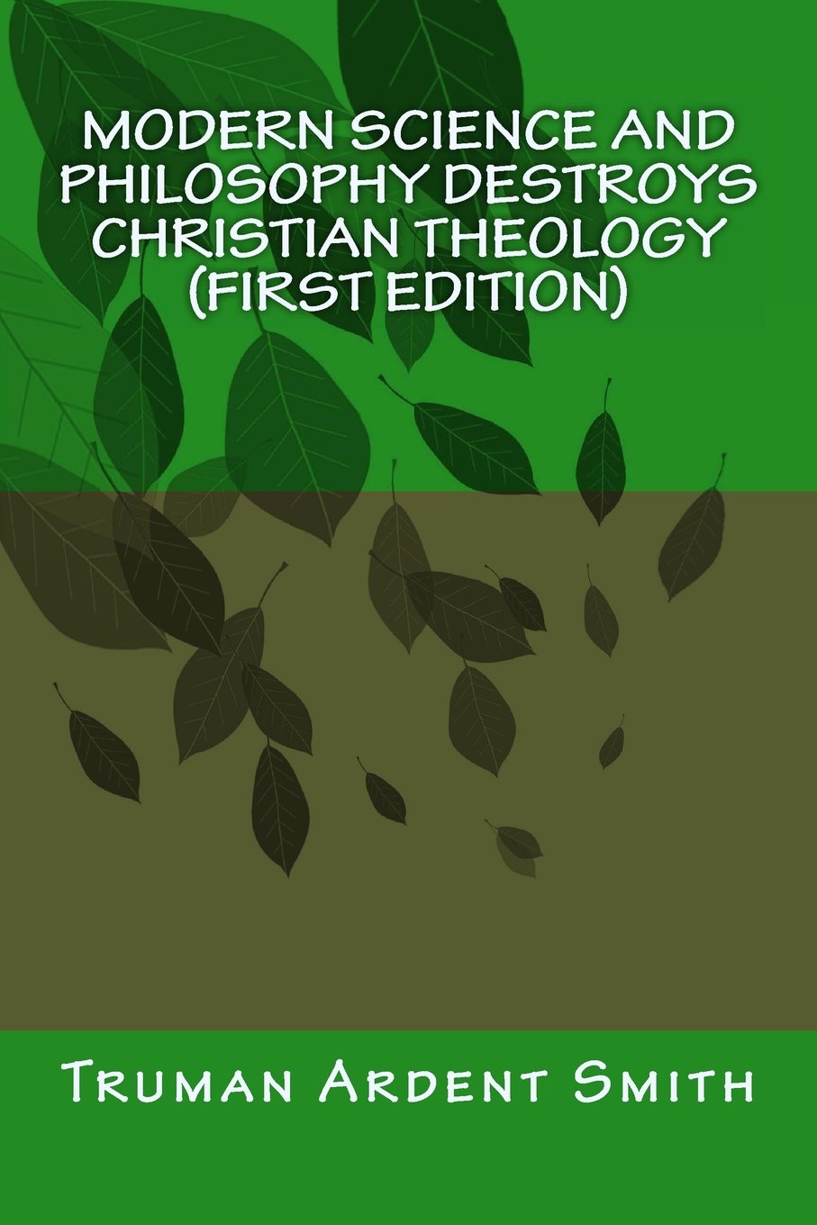 Modern Science and Philosophy Destroys Christian Theology Religion & Esotericism