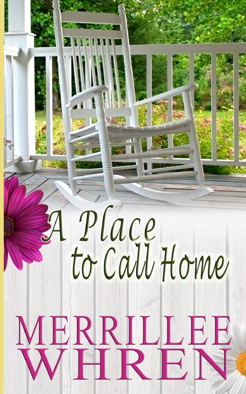 A Place to Call home (Front Porch Promises, Band 8) Religion & Esotericism