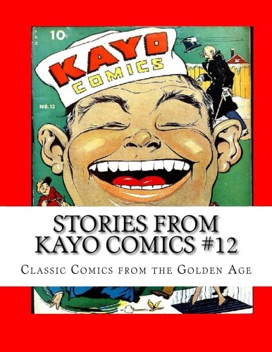 Stories From Kayo Comics #12: Classic Comics from the Golden Age Manga