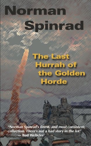 The Last Hurrah of the Golden Horde Fantasy & Sci-Fi