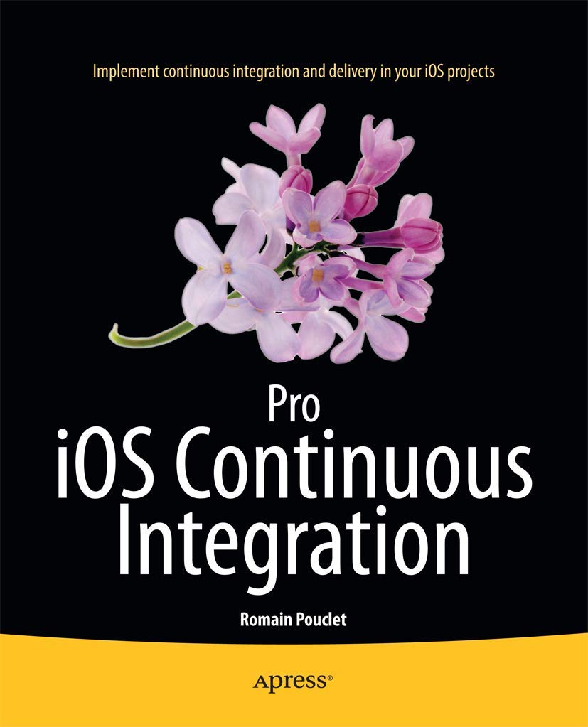Pro iOS Continuous Integration Computer Science