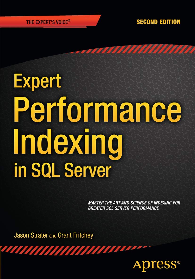 Expert Performance Indexing in SQL Server Computer Science