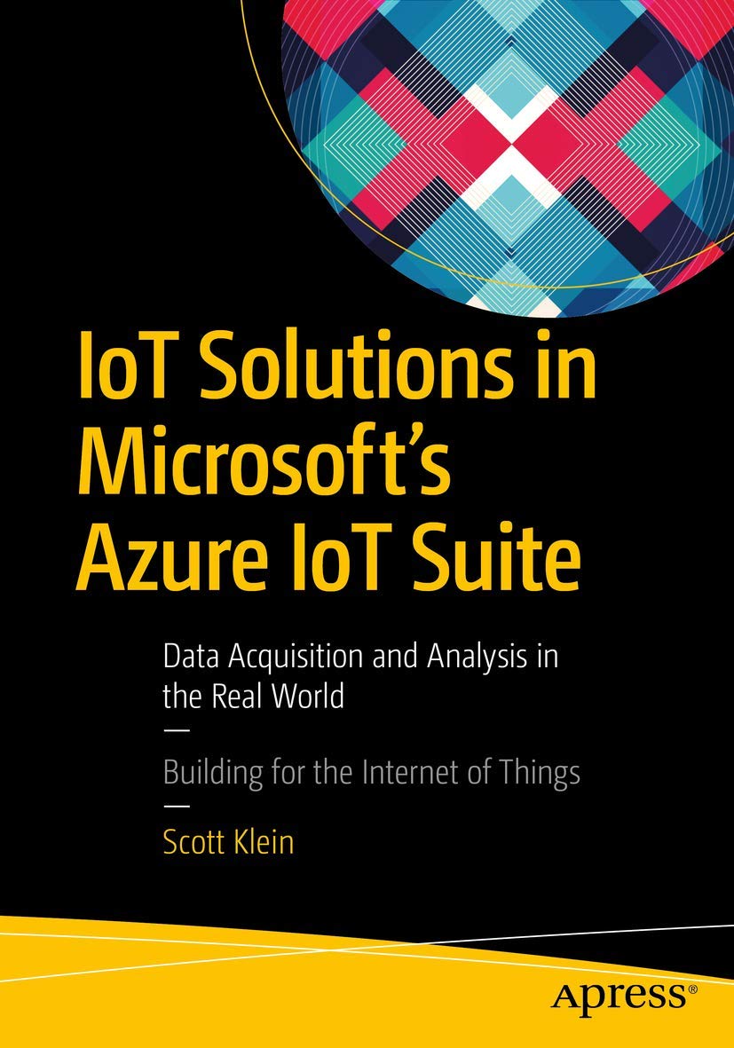 IoT Solutions in Microsoft's Azure IoT Suite Computer Science