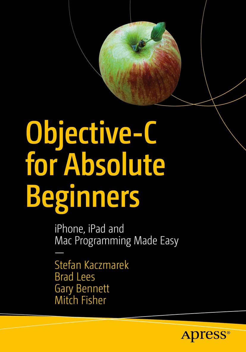 Objective-C for Absolute Beginners Computer Science