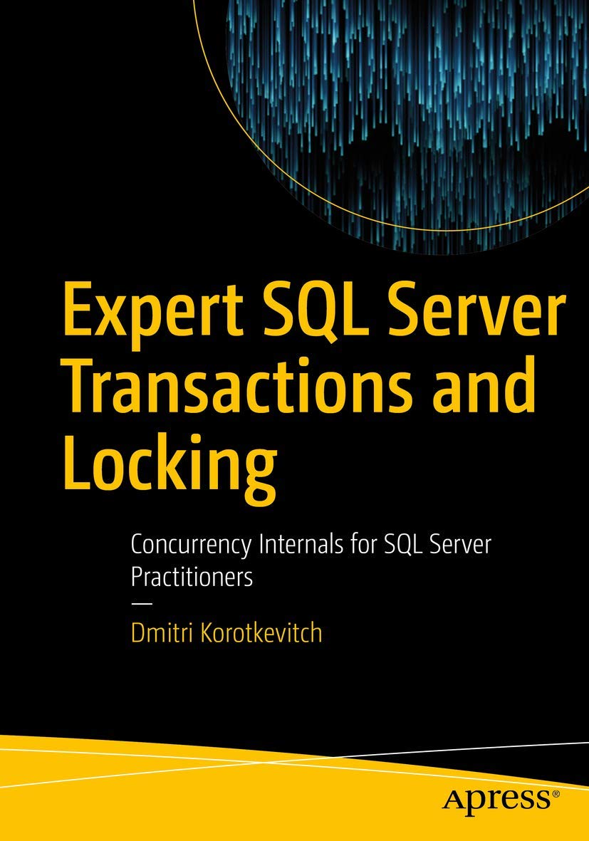 Expert SQL Server Transactions and Locking Computer Science