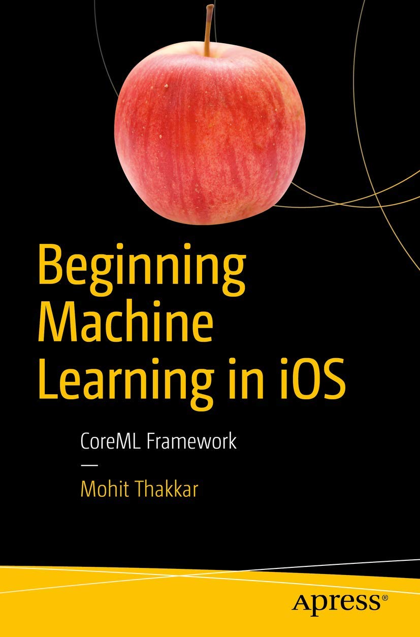 Beginning Machine Learning in iOS Computer Science