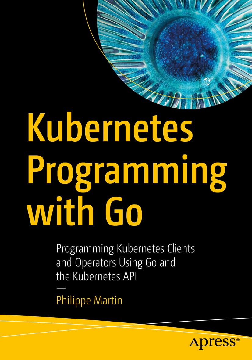 Kubernetes Programming with Go book
