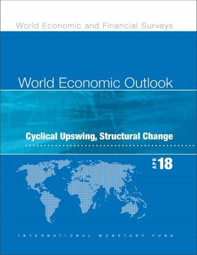 World Economic Outlook, April 2018 Business, Finance & Career